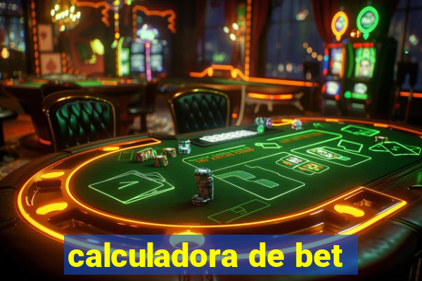 calculadora de bet